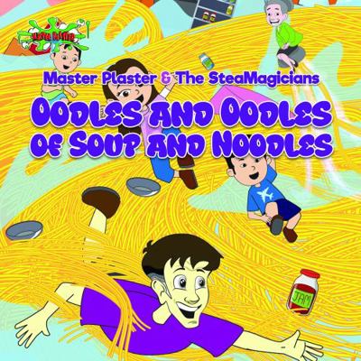 Oodles and Oodles of Soup and Noodles