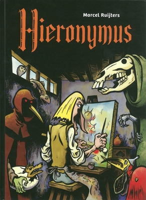 Hieronymus Bosch: The Unauthorised Biography 0861662466 Book Cover