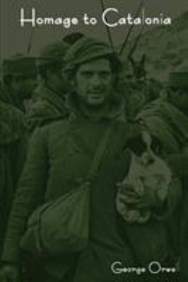 Homage to Catalonia 1604443499 Book Cover