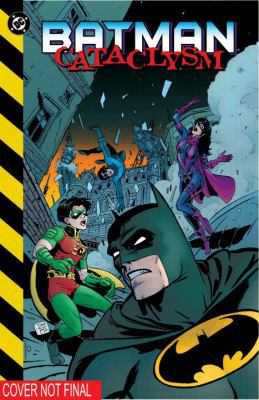 Batman: Cataclysm (New Edition) 1401255159 Book Cover