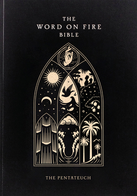 The Word on Fire Bible: The Pentateuch Volume 3 1685780288 Book Cover