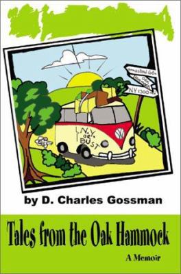 Tales from the Oak Hammock: A Memoir 0595197035 Book Cover