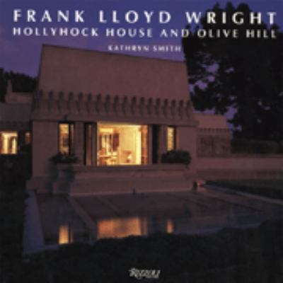 FL Wright Hollyhock House 0847815404 Book Cover