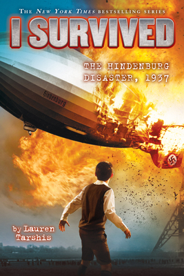I Survived the Hindenburg Disaster, 1937 (I Sur... 0545868602 Book Cover