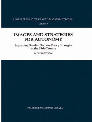 Images and Strategies for Autonomy: Explaining ... 9048155614 Book Cover