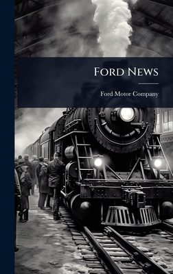 Ford News 1024445186 Book Cover