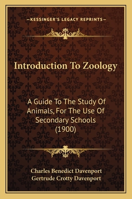 Introduction To Zoology: A Guide To The Study O... 1164133004 Book Cover