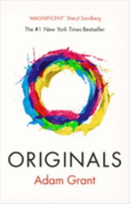 Originals: How Non-conformists Change the World 0753548089 Book Cover