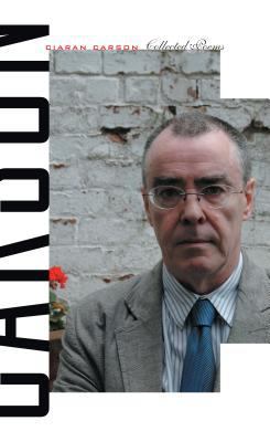 Ciaran Carson: Collected Poems 1930630468 Book Cover