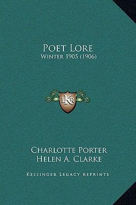 Poet Lore: Winter 1905 (1906) 116454179X Book Cover