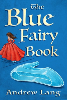 Paperback The Blue Fairy Book illustrated Book