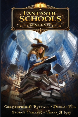 Fantastic Schools University B0HG4D4551 Book Cover