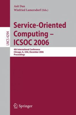 Service-Oriented Computing - Icsoc 2006: 4th In... B01N6QGORO Book Cover