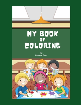 My Book Of Colouring B0D3B34HP3 Book Cover