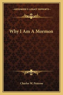 Why I Am A Mormon 1163186562 Book Cover