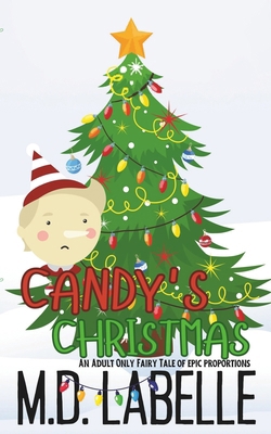 Candy's Christmas: An Adult Only Fairy Tale of ... B0CQVSKB15 Book Cover