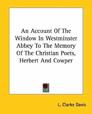 An Account Of The Window In Westminster Abbey T... 1425373038 Book Cover