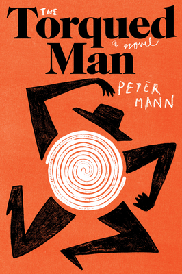 The Torqued Man 0063072114 Book Cover