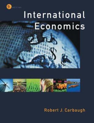 International Economics (with Xtra! and InfoTrac) 0324159943 Book Cover