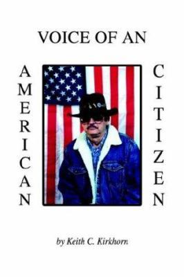 Voice Of An American Citizen 1410789756 Book Cover