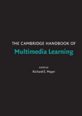 The Cambridge Handbook of Multimedia Learning (... 0521838738 Book Cover