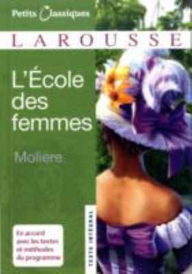 L'ecole Des Femmes (Petits Classiques) (French ... [French] 2035834171 Book Cover