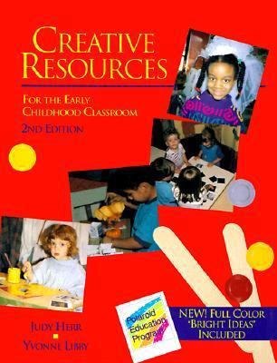 Creative Resources for the Early Childhood Clas... 0827358717 Book Cover