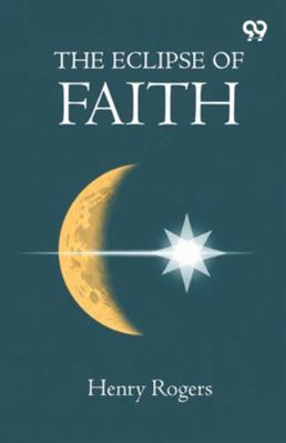 The Eclipse Of Faith 937340735X Book Cover