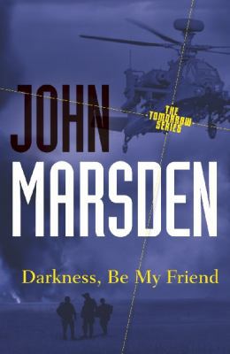 Darkness, be My Friend 1742612636 Book Cover