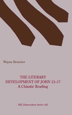The Literary Development of John 13-17 0884143694 Book Cover