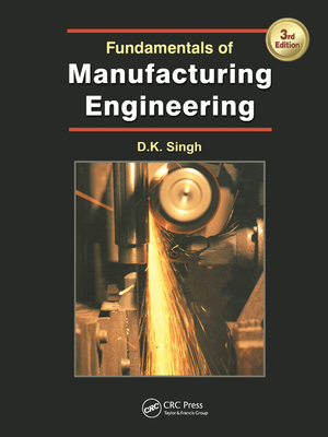 Fundamentals of Manufacturing Engineering, Thir... 1138074403 Book Cover