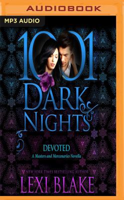 Devoted: A Masters and Mercenaries Novella 1543618995 Book Cover