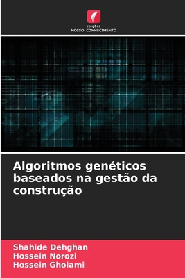 Algoritmos genéticos baseados na gestão da cons... [Portuguese] 6207323742 Book Cover