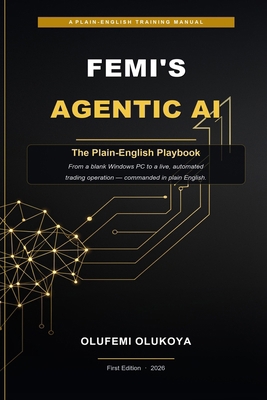 Femis Agentic AI: The Plain-English Playbook B0H8TNG82L Book Cover