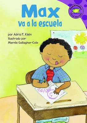 Max Va a la Escuela [Spanish] 1404830375 Book Cover