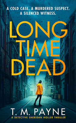 Long Time Dead 1662511302 Book Cover