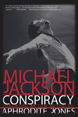 Michael Jackson Conspiracy 0578061112 Book Cover