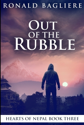 Out Of The Rubble (Hearts Of Nepal Book 3) 1034161903 Book Cover