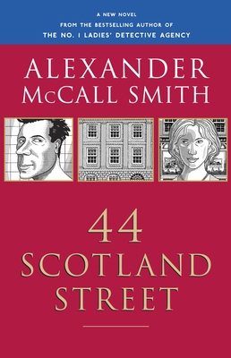 44 Scotland Street: A 44 Scotland Street Novel (1) 0676977243 Book Cover