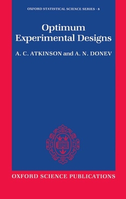 Optimum Experimental Designs 0198522541 Book Cover