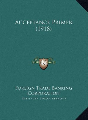 Acceptance Primer (1918) 116946081X Book Cover