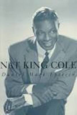 Nat King Cole [Large Print] 0783890125 Book Cover