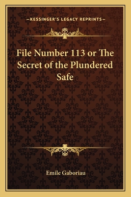 File Number 113 or The Secret of the Plundered ... 1162770066 Book Cover