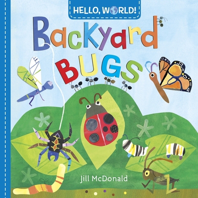 Hello, World! Backyard Bugs 0553521055 Book Cover