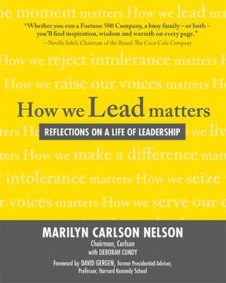How We Lead Matters: Reflections on a Life of L... 0071600175 Book Cover