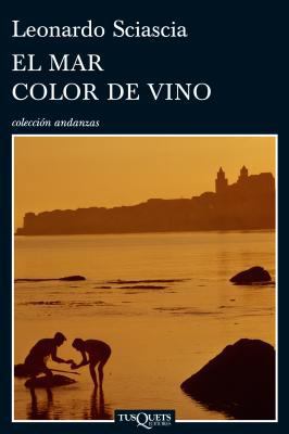 El mar color de vino (Spanish Edition) [Spanish] 8483832453 Book Cover