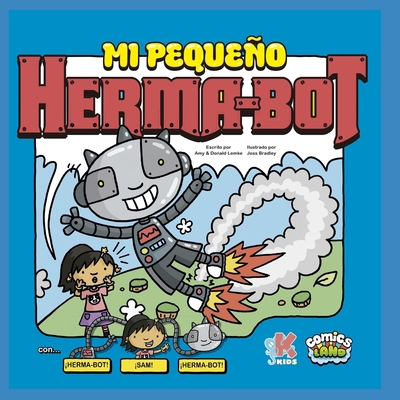 Mi Peque?o Herma-Bot: con Sam & Herma-Bot [Spanish] 8416435677 Book Cover