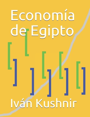 Economía de Egipto [Spanish] B09321ZJLJ Book Cover