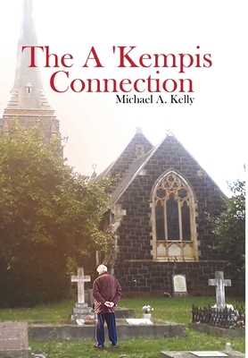 The A 'Kempis Connection 1636499481 Book Cover