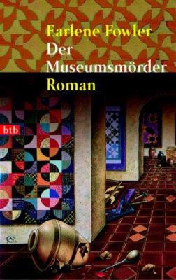 Der Museumsmörder. [German] 3442729033 Book Cover
